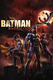 Batman: Bad Blood 🎬