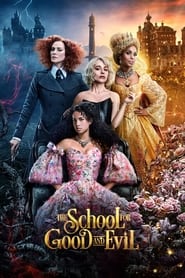 The School for Good and Evil 🎬