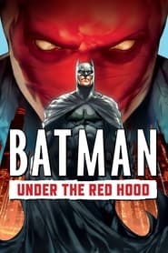 Batman: Under the Red Hood 🎬