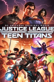 Justice League vs. Teen Titans 🎬