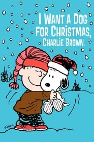 I Want a Dog for Christmas, Charlie Brown 🎬