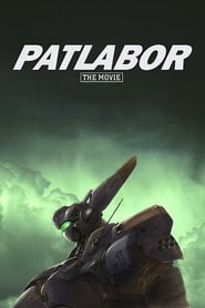 Patlabor: The Movie 🎬