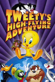 Tweety's High Flying Adventure 🎬