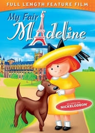 Madeline: My Fair Madeline 🎬