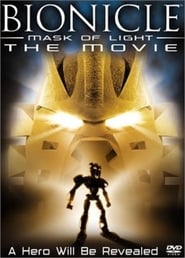 Bionicle: Mask of Light 🎬