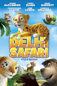 Delhi Safari 🎬