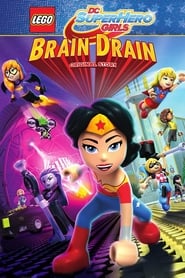 LEGO DC Super Hero Girls: Brain Drain 🎬