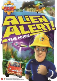 Fireman Sam: Alien Alert! 🎬