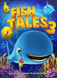 Fishtales 3 🎬