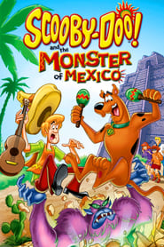 Scooby-Doo! and the Monster of Mexico 🎬