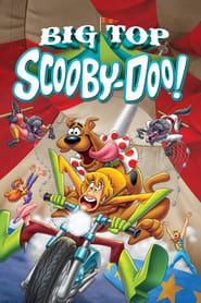 Big Top Scooby-Doo! 🎬