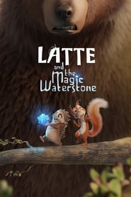 Latte and the Magic Waterstone 🎬