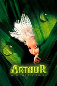 Arthur and the Invisibles 🎬