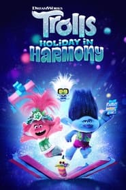 Trolls Holiday in Harmony 🎬