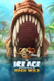 The Ice Age Adventures of Buck Wild 🎬