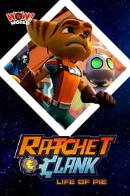 Ratchet and Clank - Life of Pie 🎬