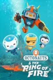 Octonauts: The Ring of Fire 🎬