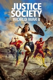 Justice Society: World War II 🎬