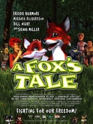 A Fox's Tale 🎬