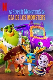 Super Monsters: Dia de los Monsters 🎬