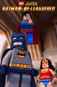 LEGO DC Comics Super Heroes: Batman: Be-Leaguered 🎬