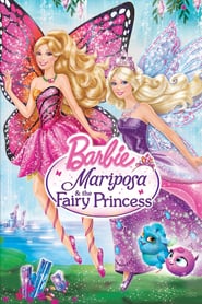 Barbie Mariposa & the Fairy Princess 🎬