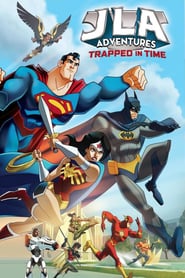 JLA Adventures: Trapped in Time 🎬