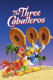 The Three Caballeros 🎬