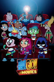 Teen Titans Go! To the Movies 🎬