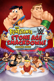 The Flintstones & WWE: Stone Age SmackDown 🎬