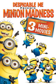 Despicable Me Presents: Minion Madness 🎬